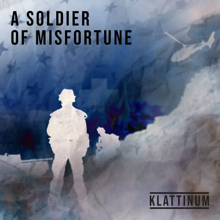 A Soldier of Misfortune (Indie Version)